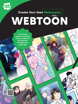 cover image of Create Your Own Webcomics with WEBTOON